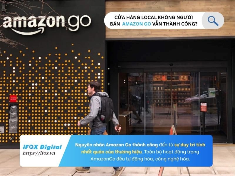 Cửa hàng local “không người bán” mang tên Amazon Go
