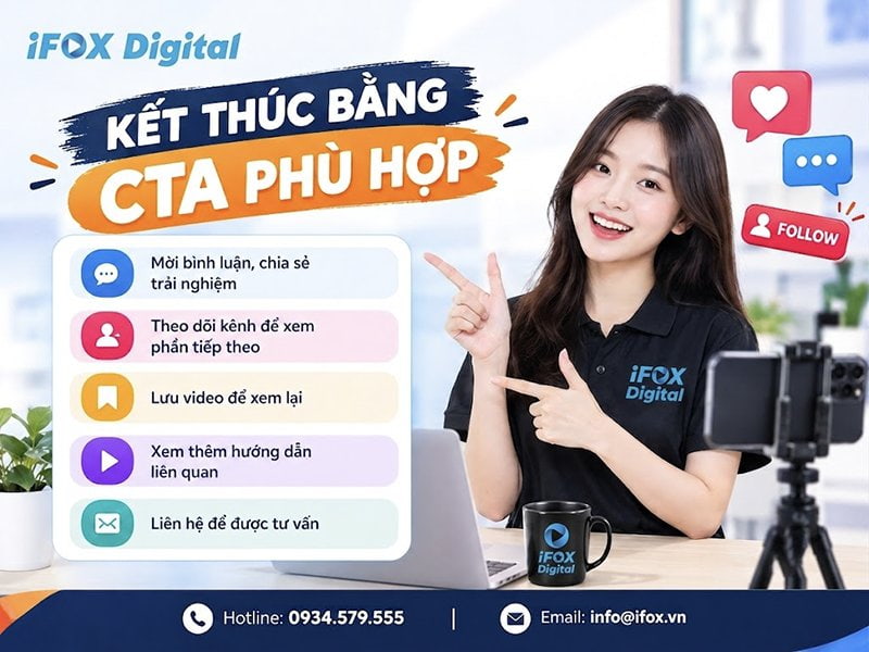 Bước 5: Kết thúc bằng CTA phù hợp