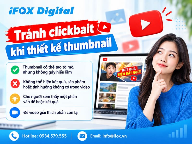 Tránh clickbait khi thiết kế thumbnail