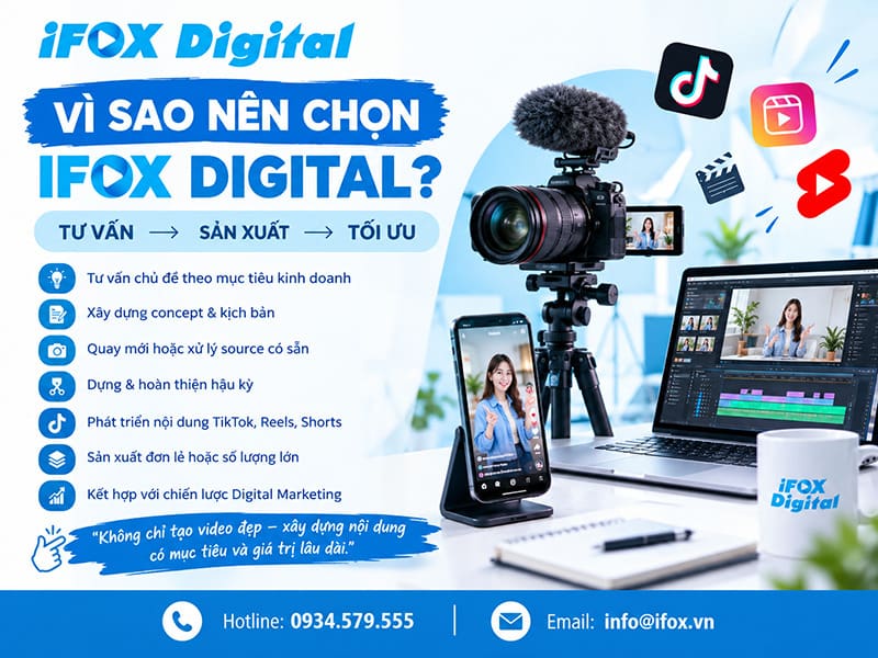 Vì sao nên chọn iFOX Digital?