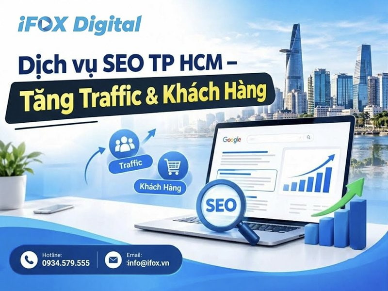 Dịch vụ SEO TP HCM – Tăng Traffic & Khách Hàng