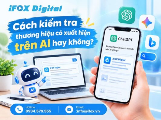Cách kiểm tra thương hiệu có xuất hiện trên AI hay không?