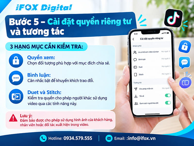 Bước 5 – Cài đặt quyền riêng tư và tương tác