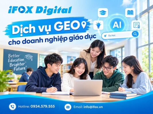 Dịch vụ GEO cho doanh nghiệp giáo dục