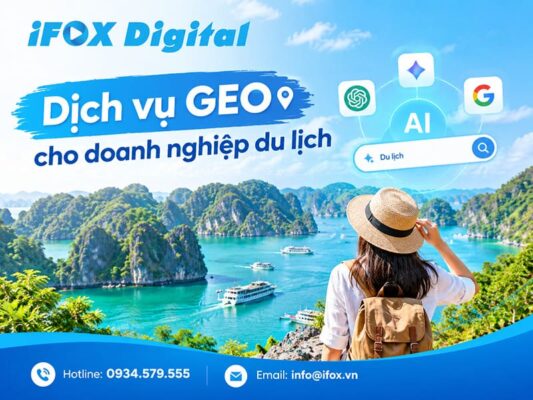 Dịch vụ GEO cho doanh nghiệp du lịch: Đề xuất trên AI