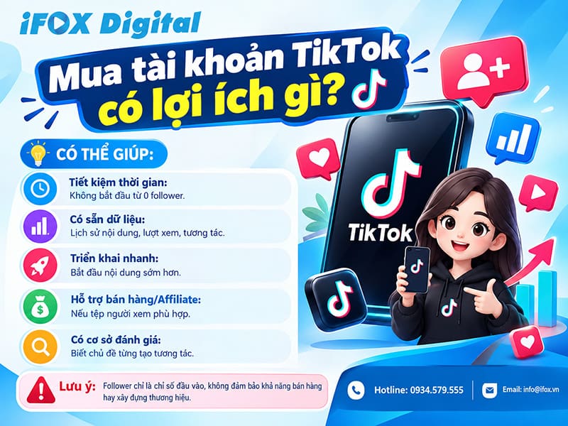 Mua tài khoản TikTok có lợi ích gì?