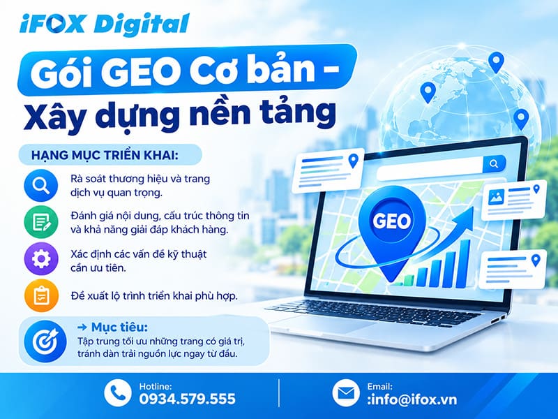 Gói GEO Cơ bản – Xây dựng nền tảng